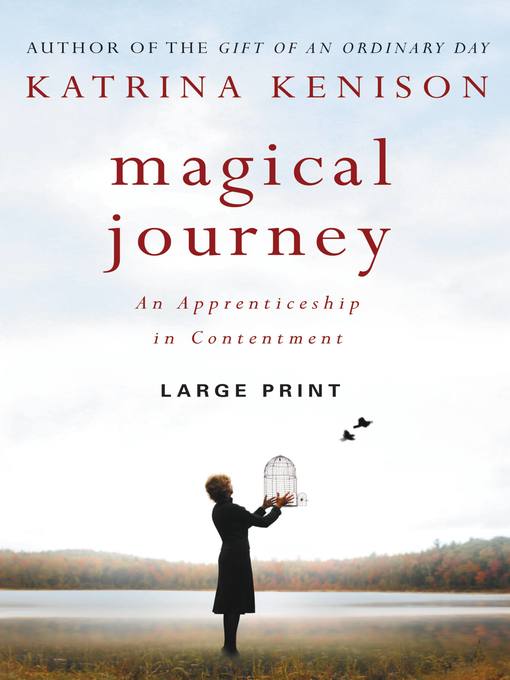 Title details for Magical Journey by Katrina Kenison - Available